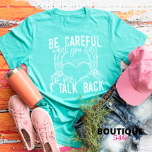 Load image into Gallery viewer, 💀🩷 Be Careful What You Say Tee 🩷💀