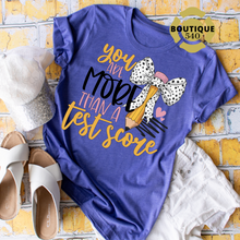 Load image into Gallery viewer, More Than a Test Score