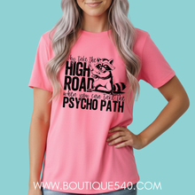 Load image into Gallery viewer, High Road / Psycho Path Tee

