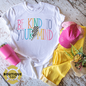 Be Kind to Your Mind