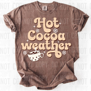 ☕ Hot Cocoa Weather Tee 🤎