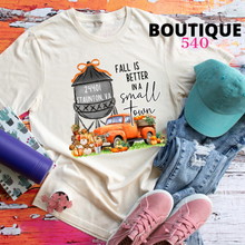 Load image into Gallery viewer, Fall Is Better in a Small Town Tee 🍂
