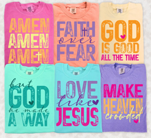 Load image into Gallery viewer, Bright Faith &amp; Encouragement Tees – Comfort Colors
